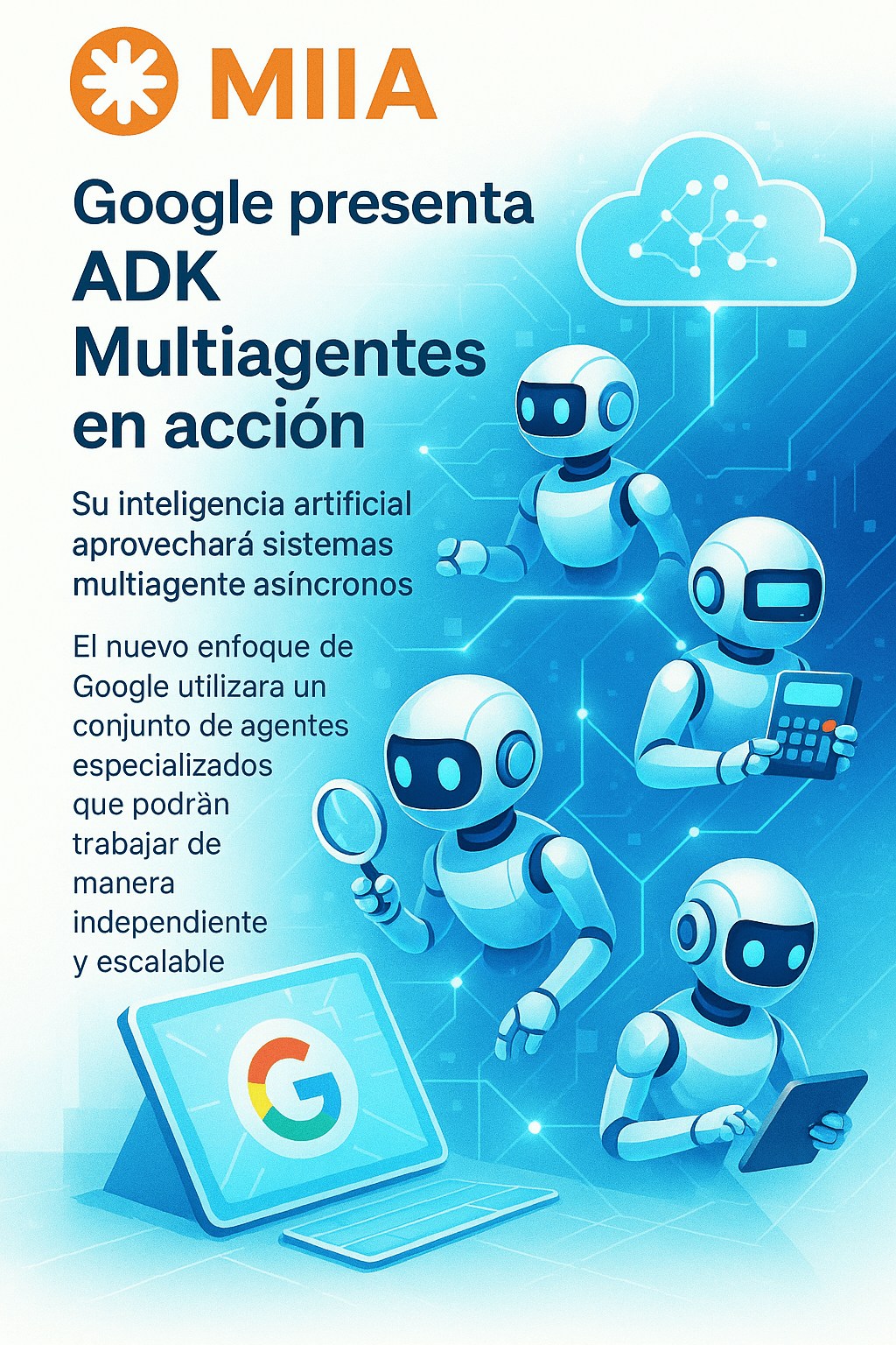 Construcción de sistemas multiagente escalables con Google ADK