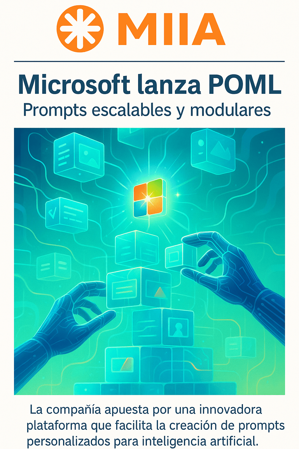 Microsoft lanza POML para modularizar y escalar prompts en LLMs avanzados