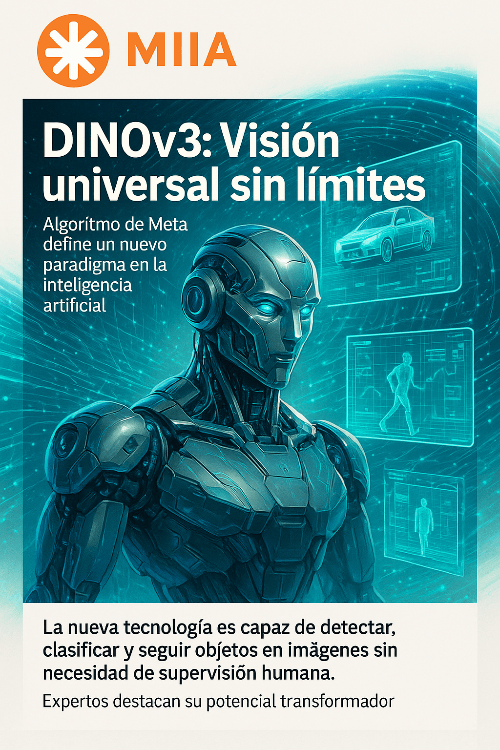 DINOv3: Meta AI lanza modelo visionario SSL con 7B parámetros y alta precisión