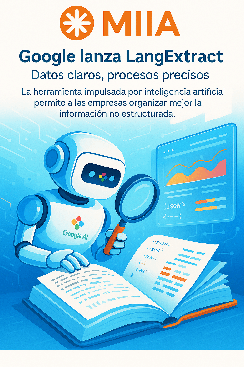 LangExtract: Google AI lanza librería para estructurar textos no estructurados