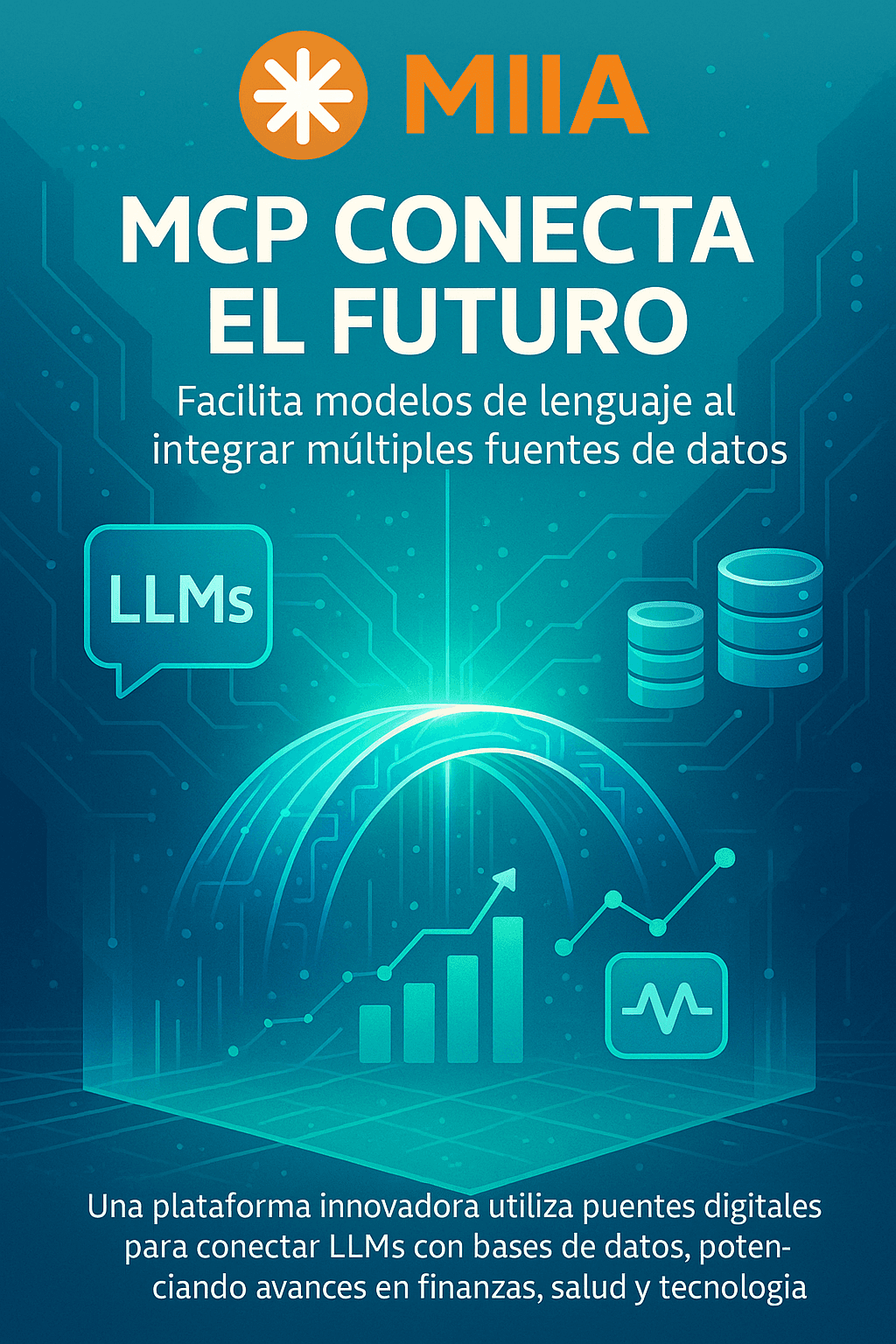 Model Context Protocol: Hacia una infraestructura estándar para IA segura y eficiente