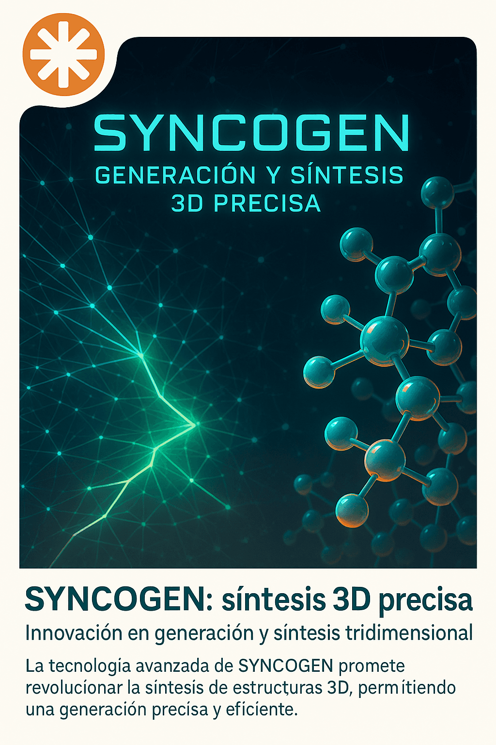 SYNCOGEN: ML Framework for Synthesizable 3D Molecular Generation Integrating Graphs