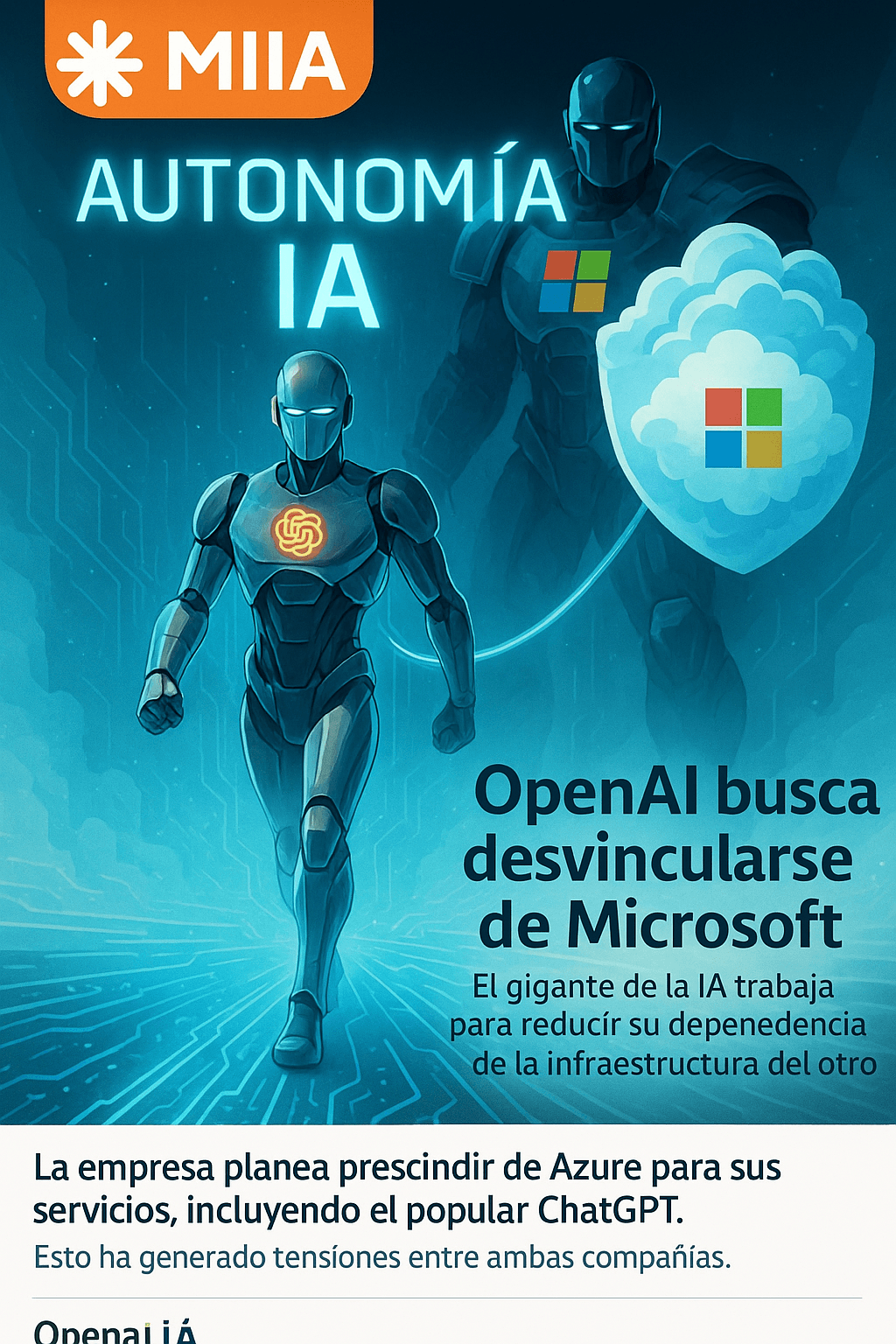 Microsoft reconsidera su estrategia tras dependencia exclusiva de OpenAI en IA